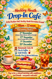 Flyer for the Hockley Heath Drop-In Café listing event times, dates, and refreshments.